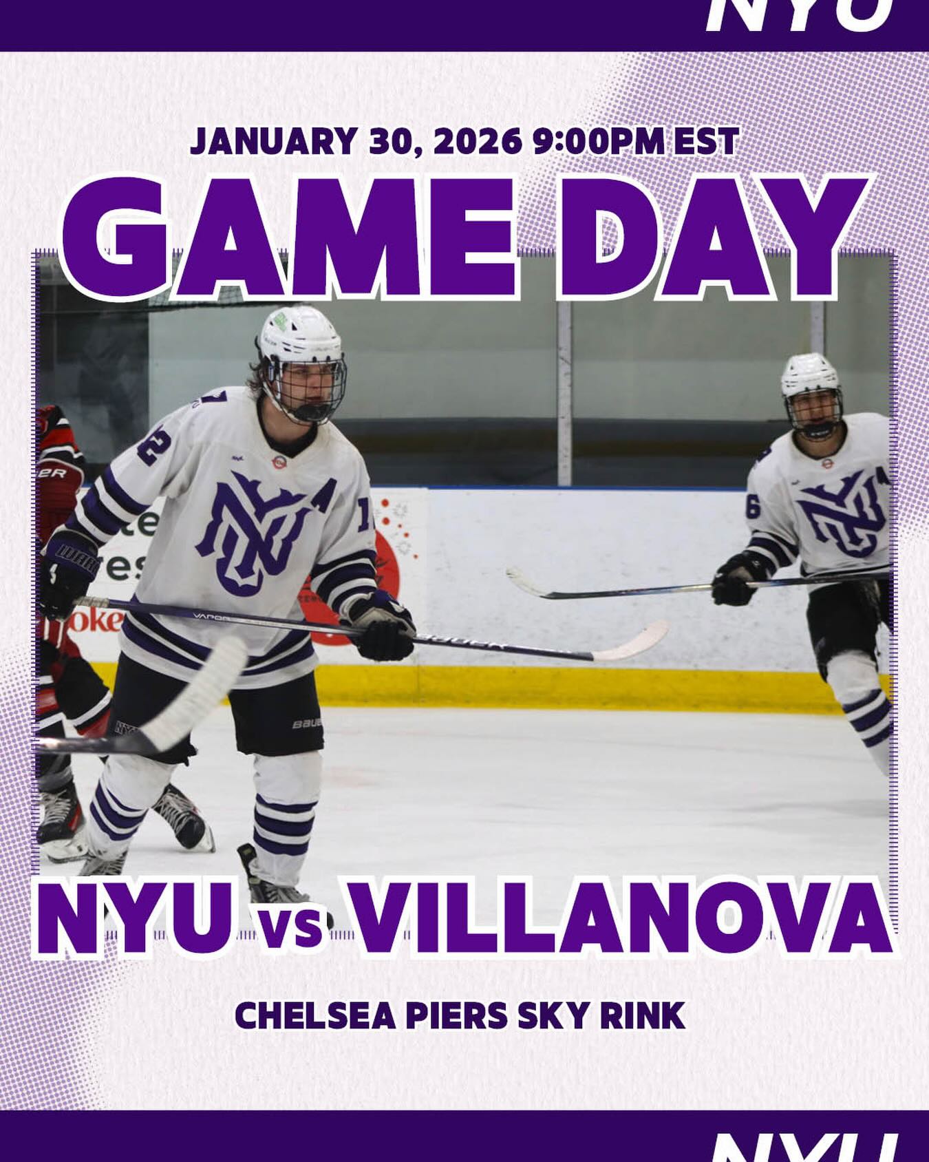 GAME DAY for the NYU VIOLETS 
First home game of the semester!!

🆚 Villanova University
📍 Sky Rink 
⏰ 9:00pm EST